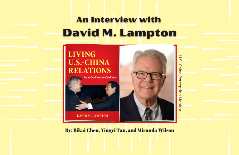 An Interview with David M. Lampton: Living U.S.-China Relations
